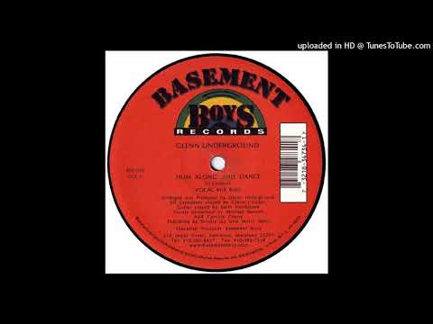 Glenn Underground | Hum Along And Dance (Vocal Mix)