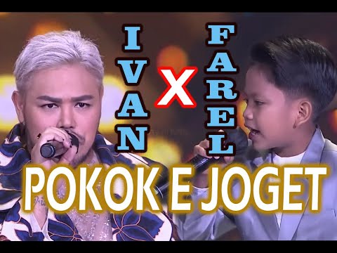 POKOK E JOGET | Farel x Ivan Gunawan