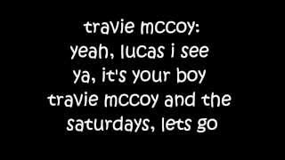 The Saturdays- The Way You Watch Me (feat. Travie McCoy)- Lyrics