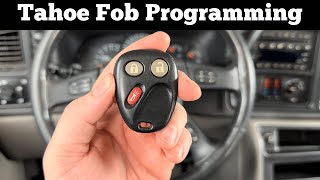 2000 - 2006 Chevy Tahoe Remote Key Fob Programming - How To Pair Program Chevrolet Fob