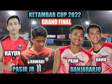GRAND FINAL : PERANG BINTANG HAYUN, HAWARI[PASIR JR] VS DAVID,PRAM [BANJARARJO] || KETAMBAR CUP 2022