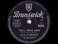 Ella Fitzgerald - You'll Never Know