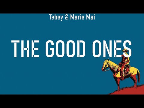 Tebey & Marie Mai ~ The Good Ones # lyrics # Ryan Hurd, 124. Sasha Sloan (ft. Sam Hunt) - when w...