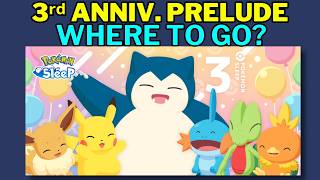 Prelude Event: Pokemon Sleep's 3rd Anniversary, where to go?