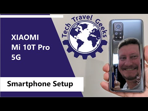 Xiaomi Mi 10T Pro 5G - Smartphone Setup