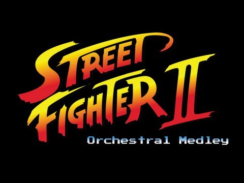 Street Fighter 2 (Orchestral Medley)