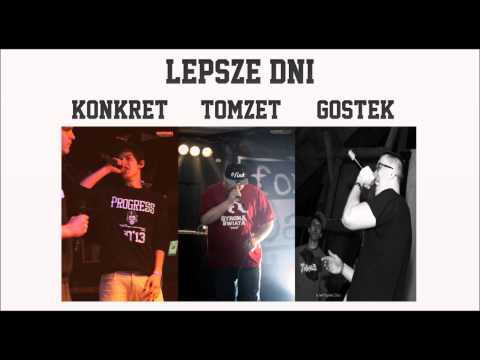 Konkret - Lepsze Dni (ft. ToMZeT, Gostek)