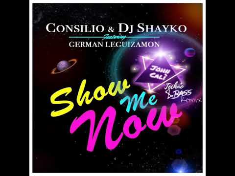 Consilio & DJ Shayko & German Leguizamon Show Me Now - (John Cali techno&bass Remix)