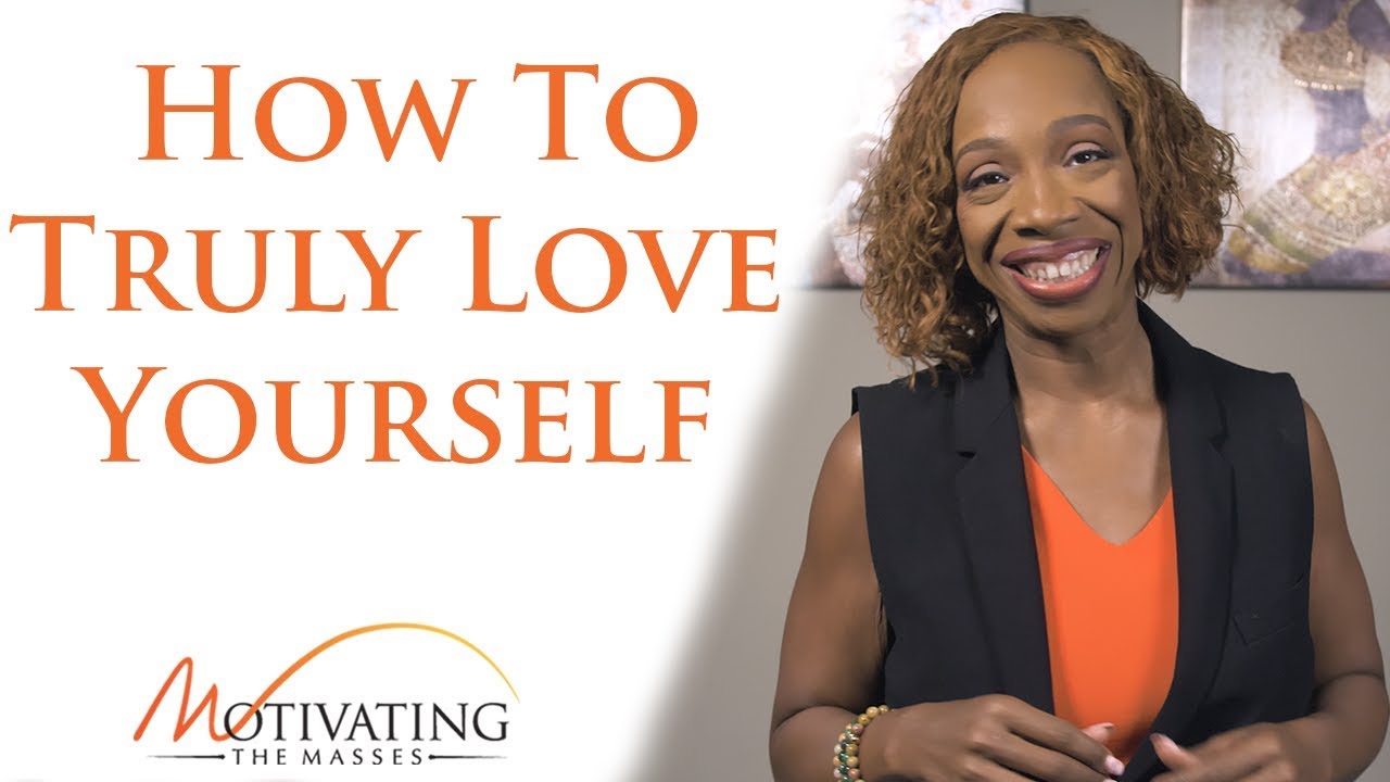 How To Truly Love Yourself - Lisa Nichols