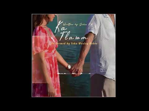 KA TLAWM ( Official Audio) by John Wesley Hekte