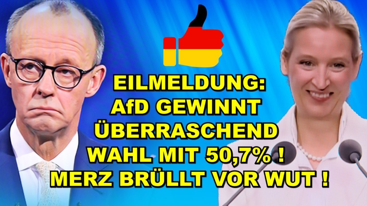EIL: 50,7%! AfD GEWINNT WAHL, Merz BRÜLLT!