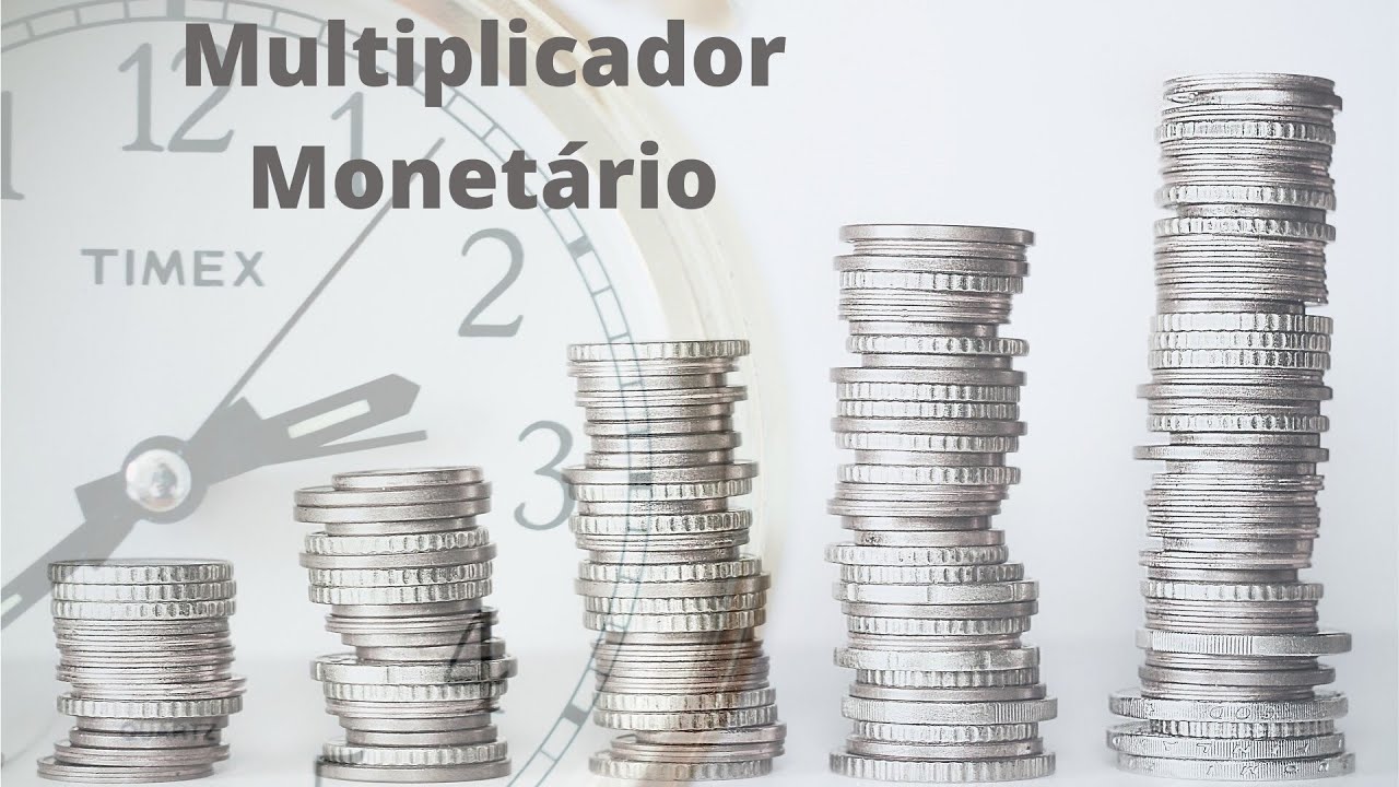 Multiplicador Bancário ou Multiplicador Monetário