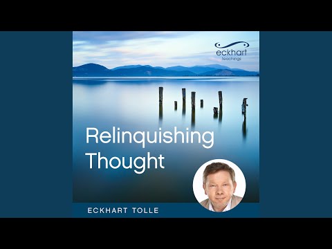 The Renunciation of Thought and Ego