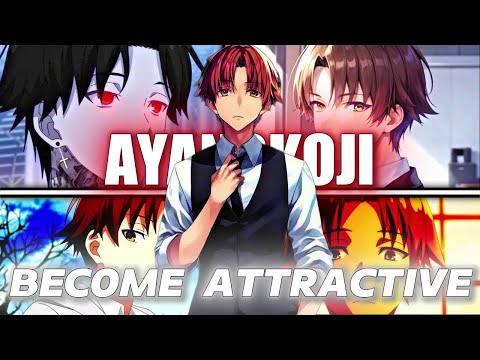 How to glow up like Ayanokoji Kiyotaka (no bs guide)