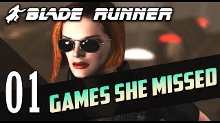 Blade Runner (1997 PC Game) #01 | GAMES SHE MISSED