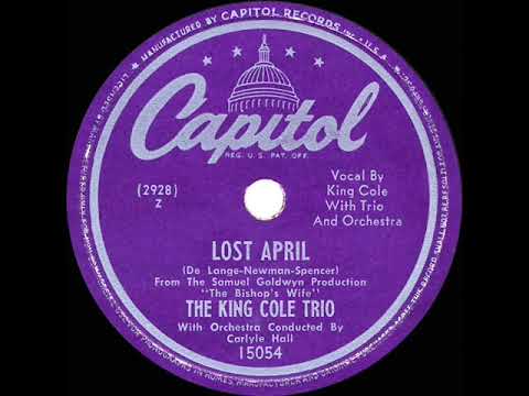 1948 Nat King Cole - Lost April