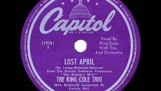 1948 Nat King Cole - Lost April