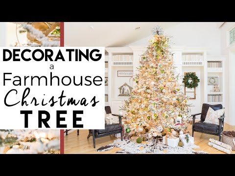 Christmas Decorating Tips | A Modern Farmhouse Christmas Tree | Christmas Decorations Video