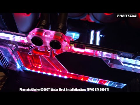 PHANTEKS Glacier G3090Ti Water Block Installation | Asus RTX 3090 Ti TUF OC
