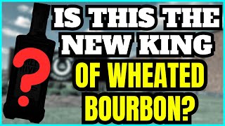 Is This The New King Of Wheated Bourbon? - Green River