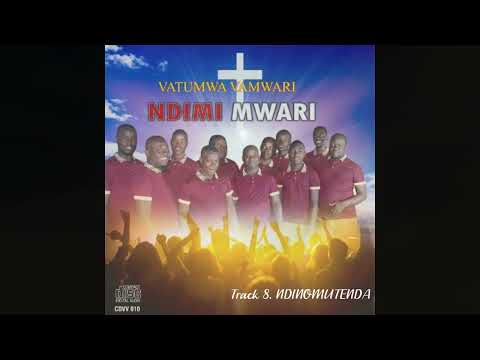 Vatumwa VaMwari - Ndinomutenda (Ndimi Mwari Album)