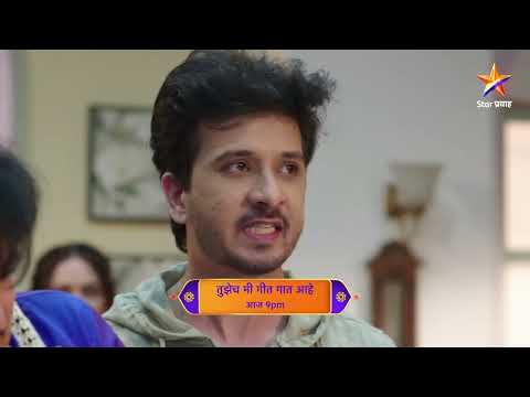 Tujhech Mi Geet Gaat Aahe | Latest Episode 463 | आज बघा | 9.00pm