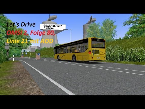 Let's Drive Omsi 2, Folge 80, Linie 21 mit AOD