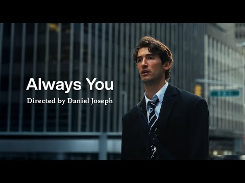 Always You | A short film (Sony FX3)