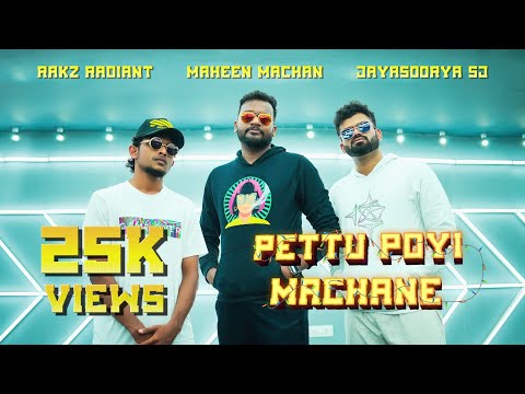 Rakz Radiant - Pettu Poyi Machane | Maheen Machan @MachaanzVlog | 🎹 @JayStellar | Malayalam Rap