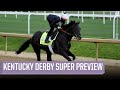 Kentucky Derby Super Preview [Picks To Win] | CBS Sports HQ