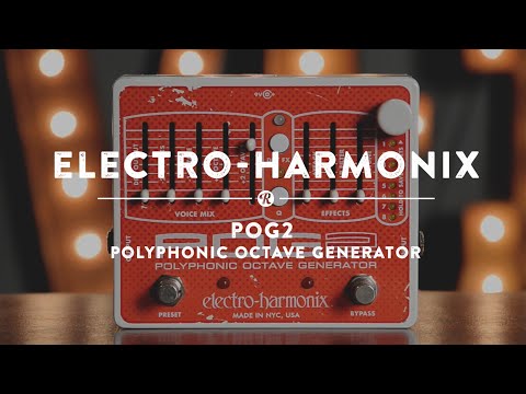 Electro-Harmonix POG 2 Polyphonic Octave Generator | Reverb Demo Video