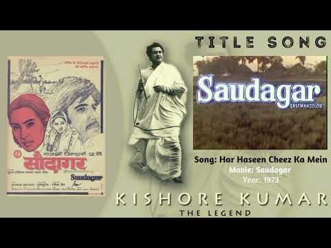 Har Haseen Cheez Ka Mein | Credit / Title Song | Saudagar | Kishore Kumar