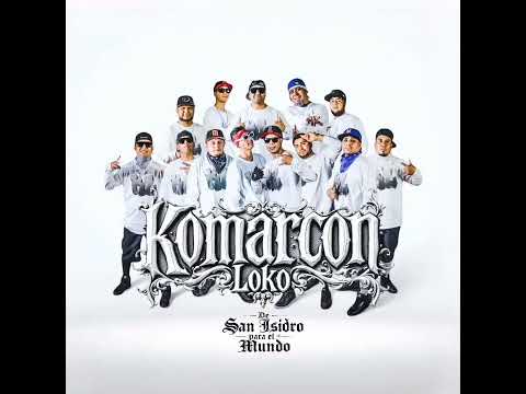 El Komarcon Loko - Mi Ranchito |En Vivo|