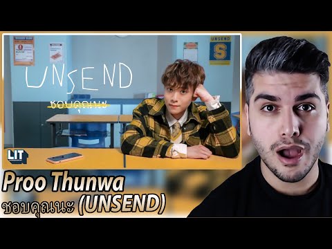 Proo Thunwa - ชอบคุณนะ (UNSEND) OFFICIAL M/V REACTION | TPOP TEPKİ