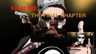 Kill At Will:The Final Chapter - Joell Ortiz, Token, Chris Rivers, Big Daddy Kane, Snow Tha ProductR