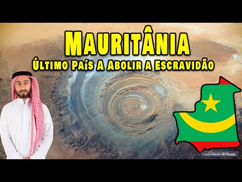 MAURITÂNIA - O ÚLTIMO País a Abolir a Escravidão
