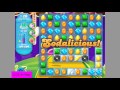 Candy Crush Soda Saga Level 572 NO BOOSTERS