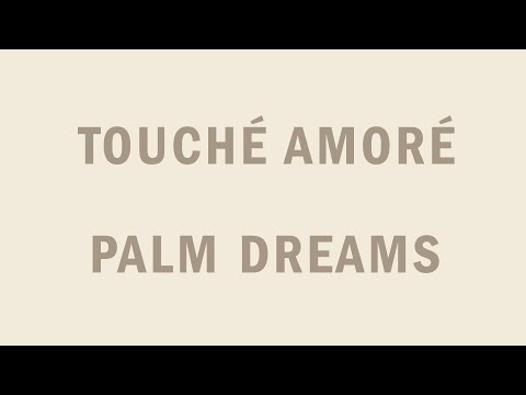 Video thumbnail for Palm Dreams