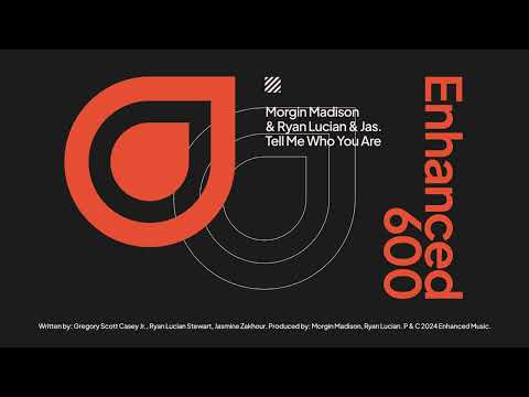 Morgin Madison & Ryan Lucian & Jas. - Tell Me Who You Are