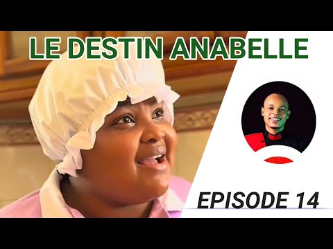 LE DESTIN D'ANNABELLE EPISODE 14 mini serie 2025
