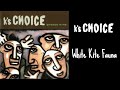 K's Choice - White Kite Fauna
