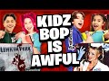 10 AWFUL Kidz Bop Rock Songs