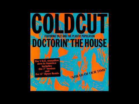 Coldcut Featuring Yazz And The Plastic Population - Doctorin' The House (US 12'') (1988)