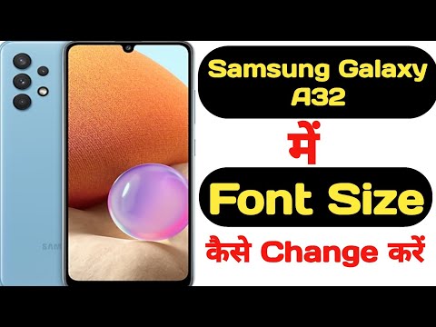 How to change font size in Samsung Galaxy A32 || Samsung Galaxy A32 me font size kaise change kare |