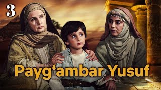 Yusuf Alayhissalom | 3-qism | O‘zbekcha Diniy Serial