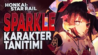 Sparkle Rehberi | Hypercarry Coşturucusu | Honkai Star Rail Türkçe Rehber