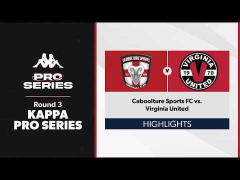 Kappa Pro Series Women Round 3 - Caboolture Sports FC vs. Virginia United Highlights
