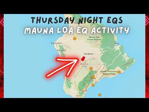 Earthquake activity at Mauna Loa Hawaii Volcano tonight. California Earthquake activity.