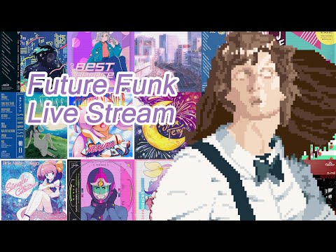 [Radio 24/7]  future funk songs live stream🌏｜REAL LOVE MUSIC