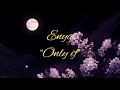 Enya - "Only if" (Lyrics)
